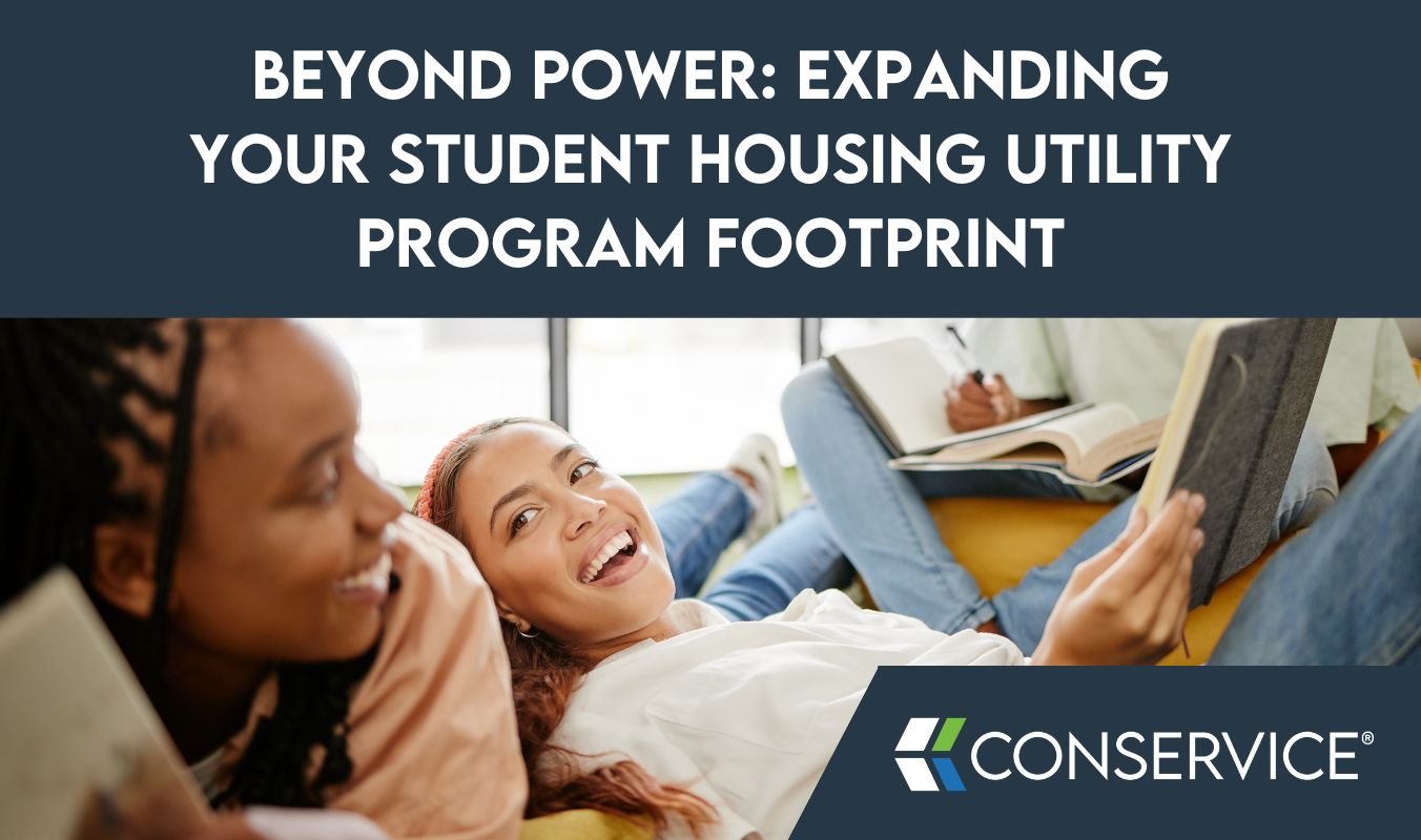 Beyond Power: Expanding Your Student Housing Utility Program Footprint